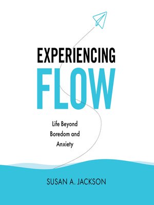 cover image of Experiencing Flow